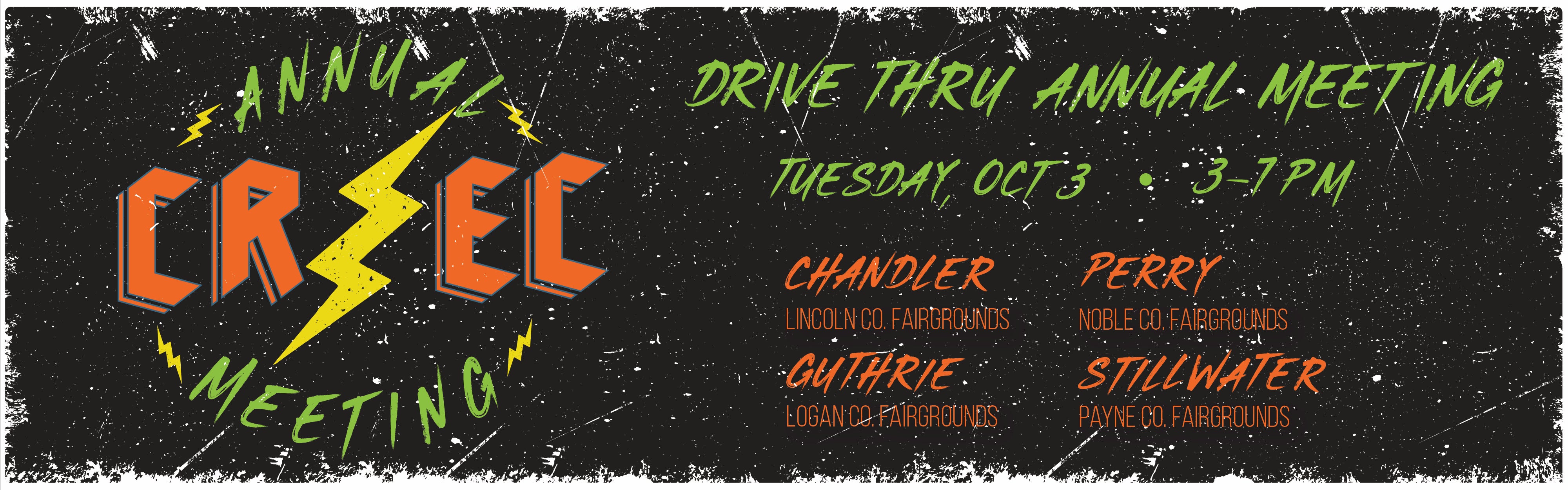 Drive Thru Annual Meeting Tuesday Oct. 3 from 3 to 7 p.m. in Chandler, Guthrie, Perry and Stillwater. 