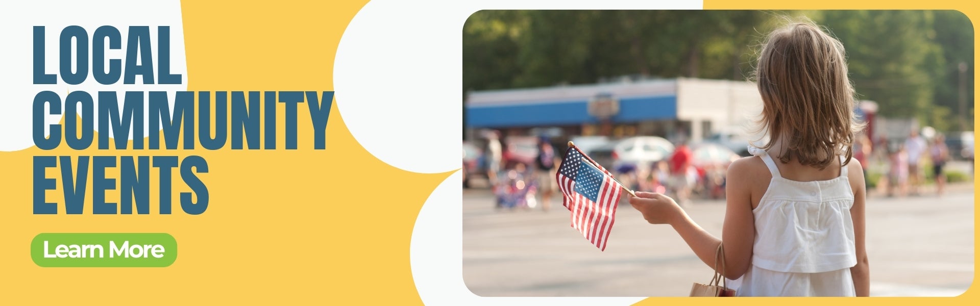 Local Community Events. Learn more!